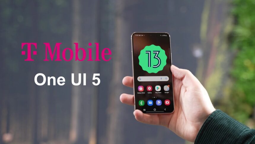 T-Mobile Confirmed Android 13/One UI 5 Updates On These Samsung Galaxy ...