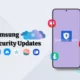 Samsung Security Patch Update One UI