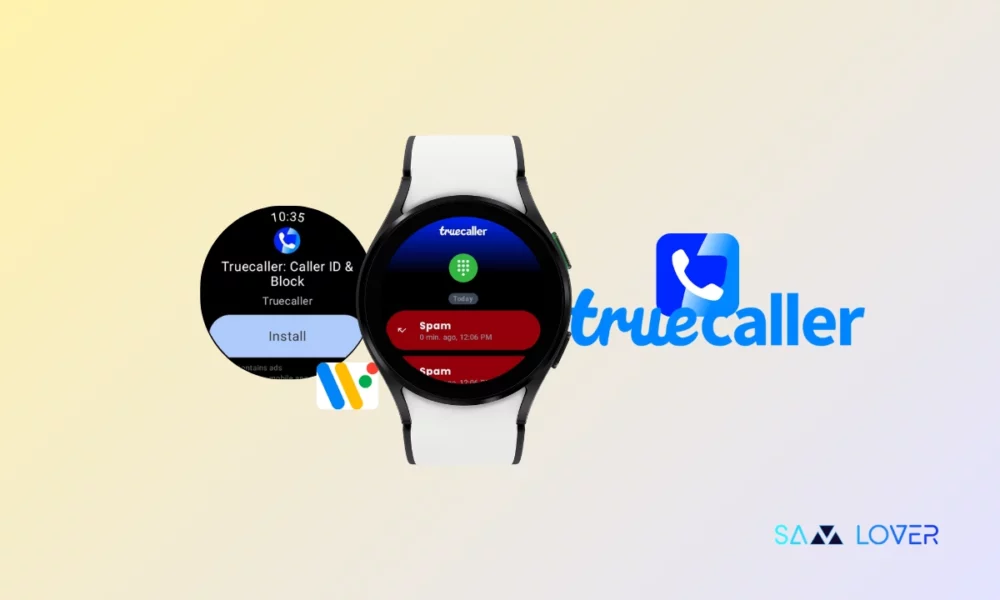 Truecaller App for Samsung Galaxy Watch