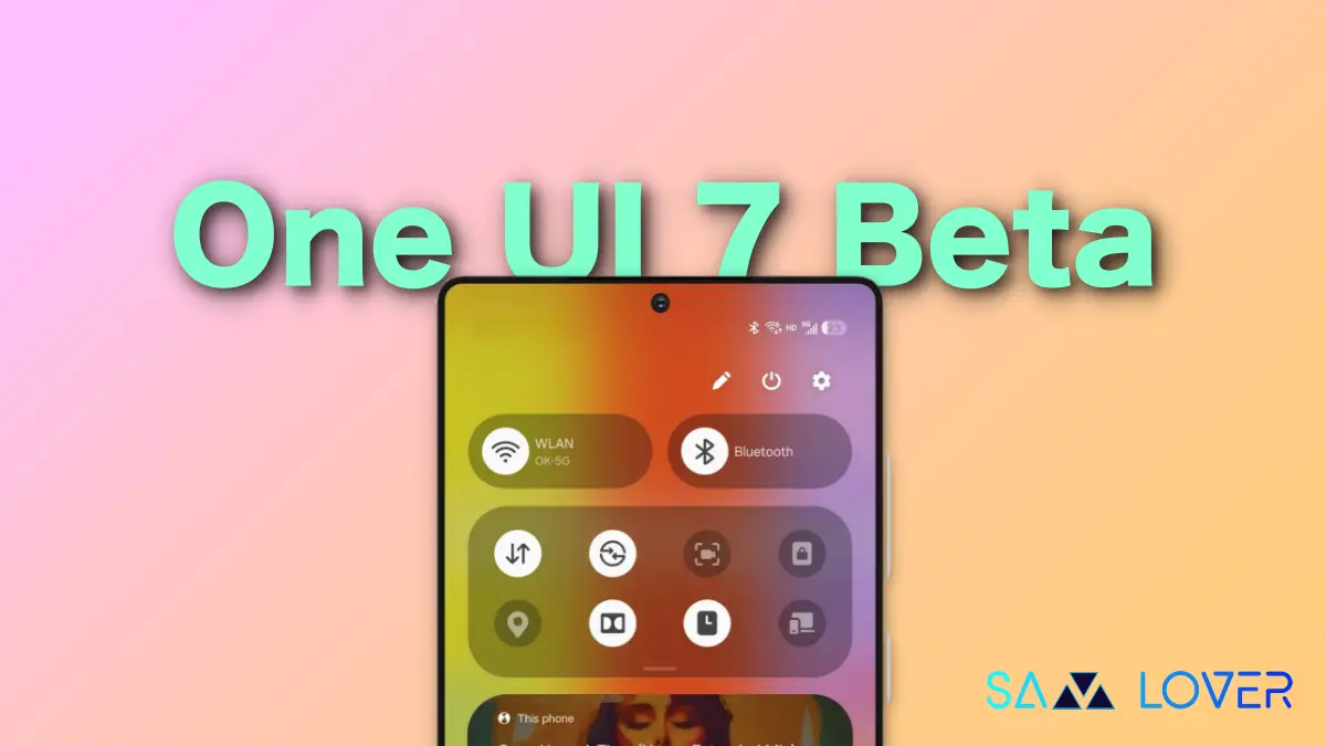 Samsung One UI 7 Beta Update