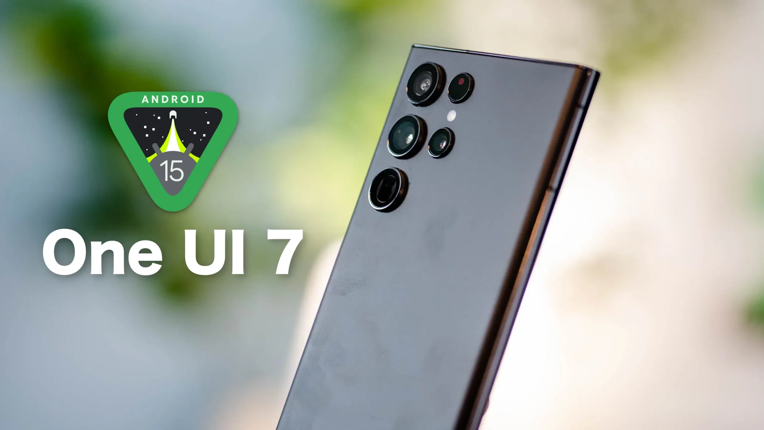 One UI 7 Galaxy S22 Ultra