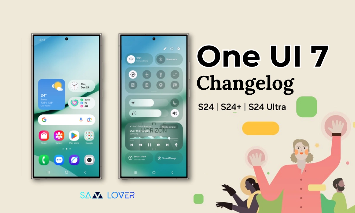 One UI 7 Changelog