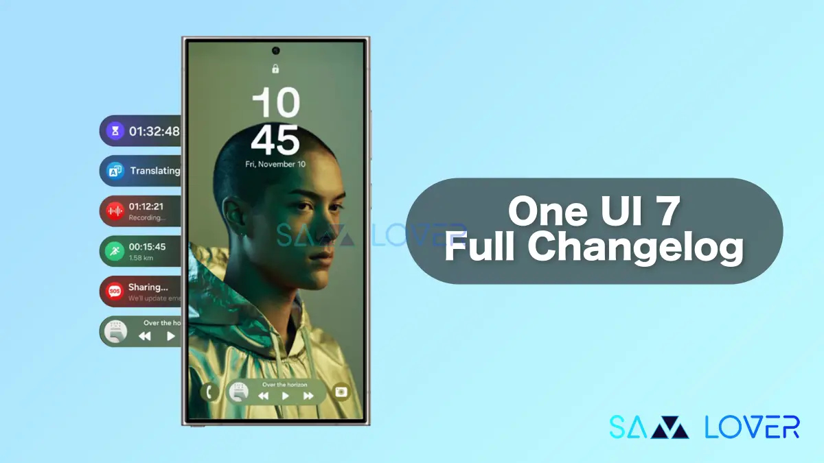 Samsung One UI 7 Changelog
