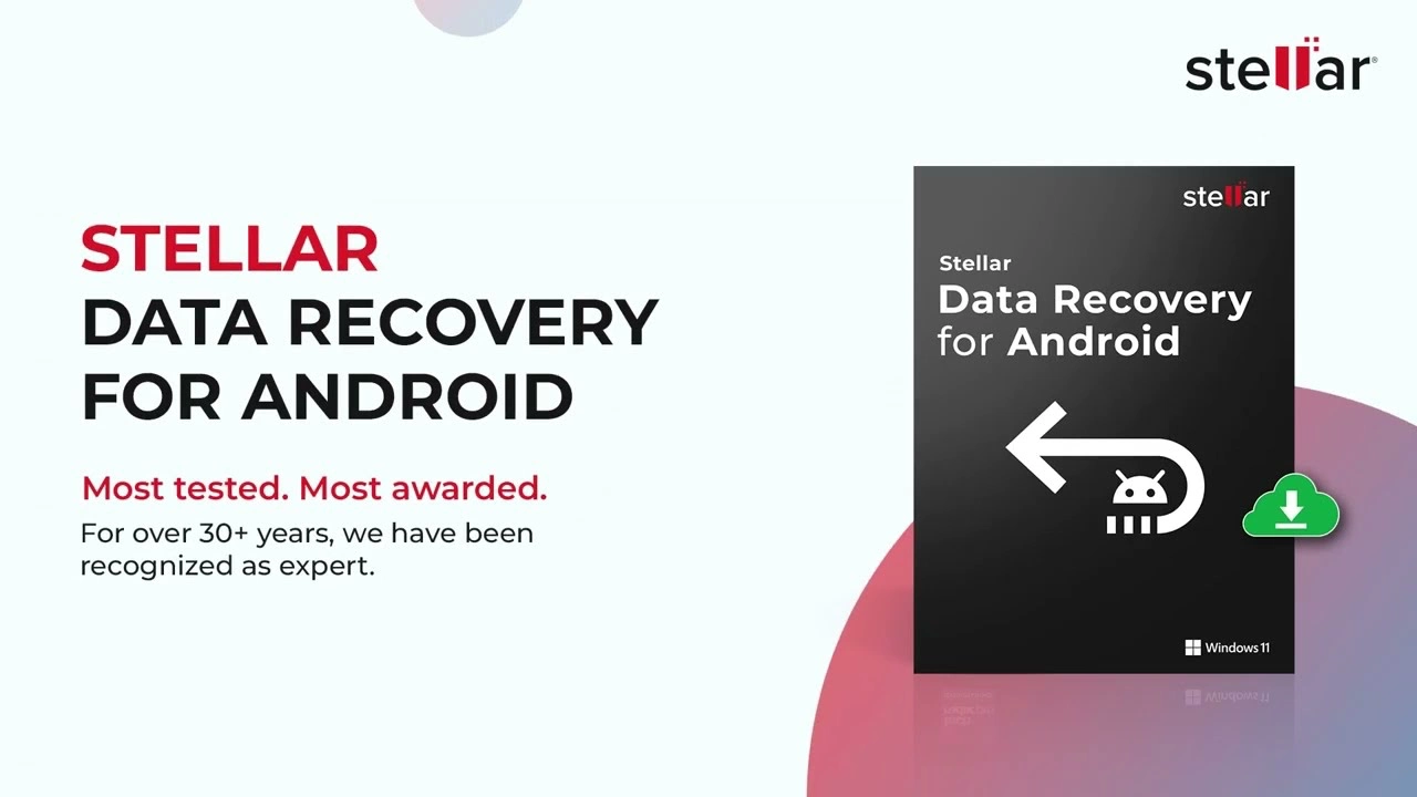 Stellar Data Recovery For Android