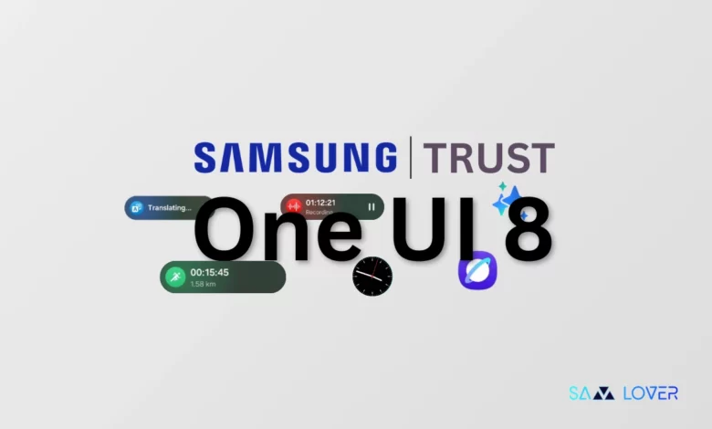 Samsung Trust with One UI 8