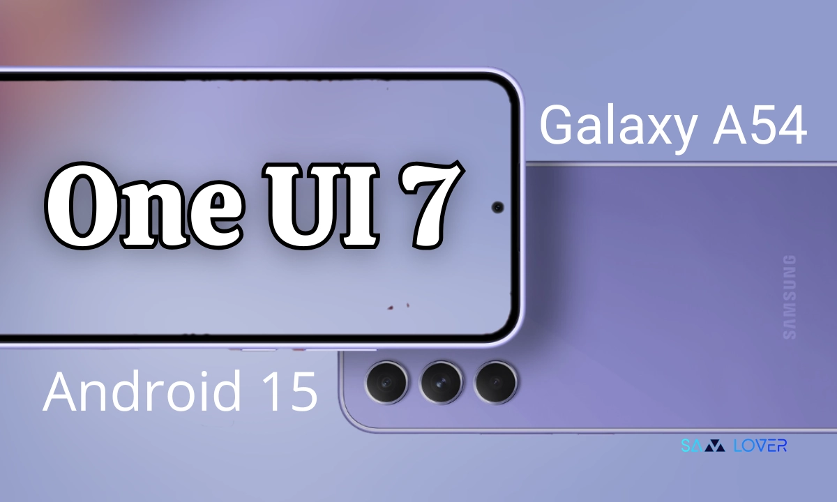 Galaxy A54 One UI 7