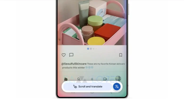 Circle to Search Scroll & Translate Update