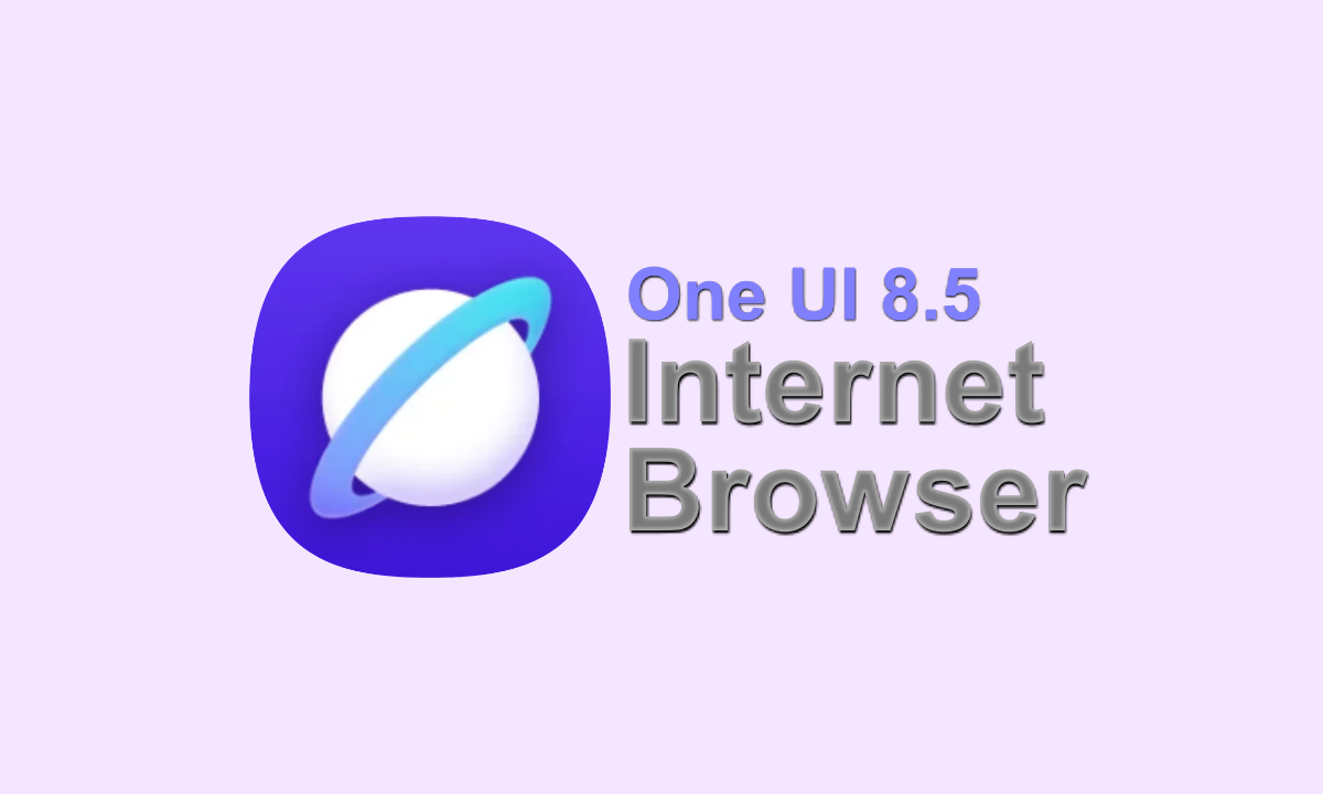 One Ui 8.5 Internet Browser