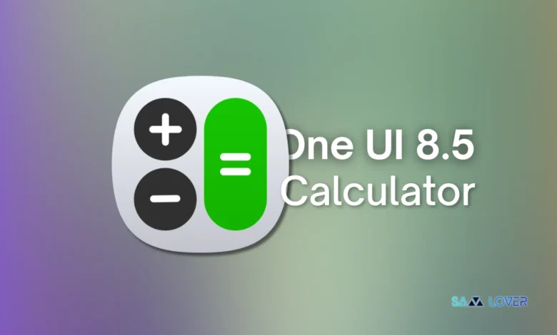 One UI 8.5 Calculator