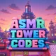 Build an ASMR Tower codes list for July 2026 showing gem rewards